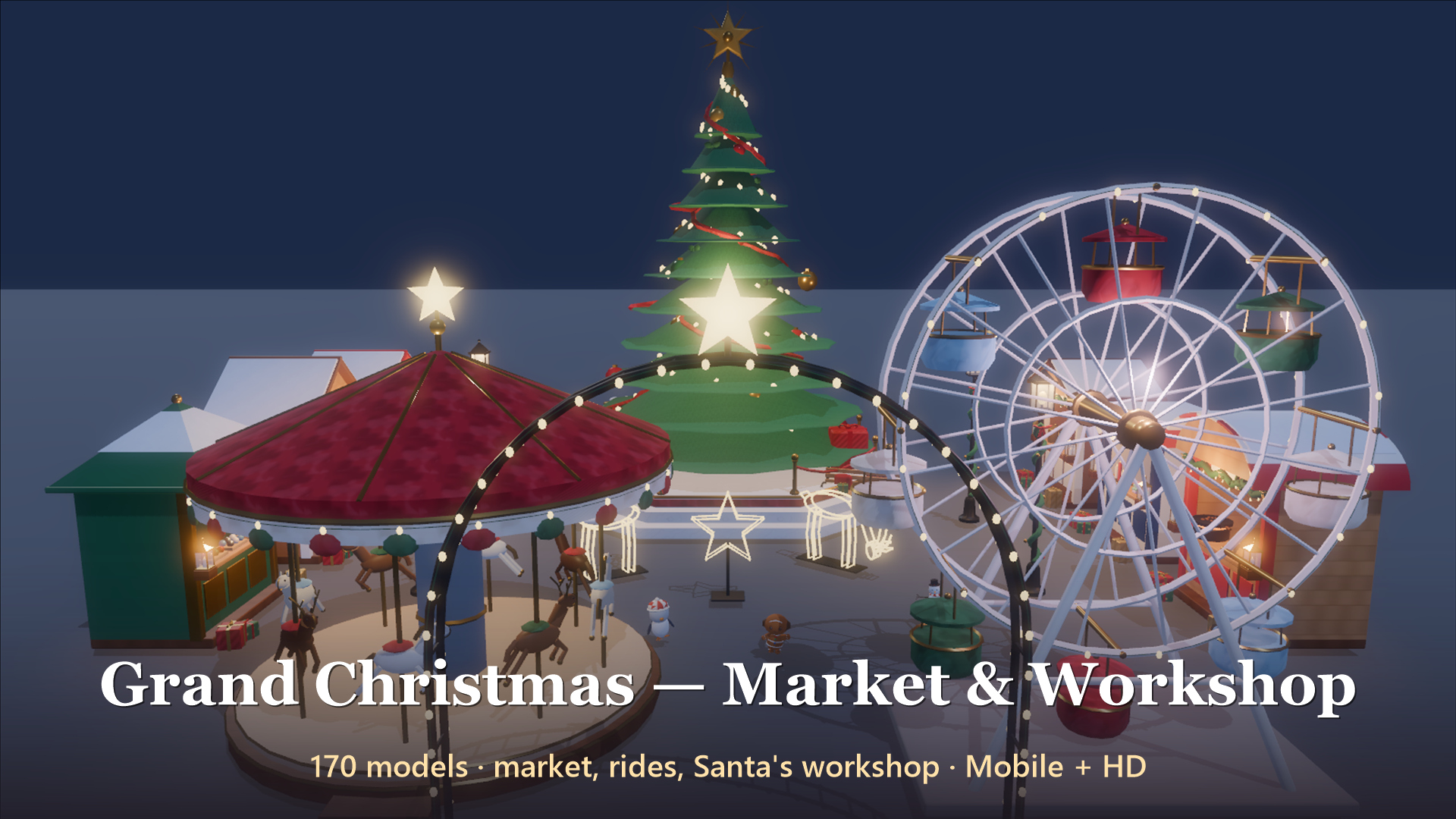 Grand Christmas - Market &amp Workshop - 170 Low-Poly Models 3D Model
