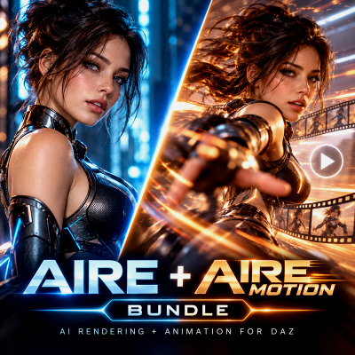 AIRE + AIRE Motion Bundle - AI Rendering + Animation for DAZ