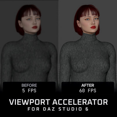 Viewport Accelerator for Daz Studio 6