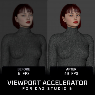 Viewport Accelerator for Daz Studio 6